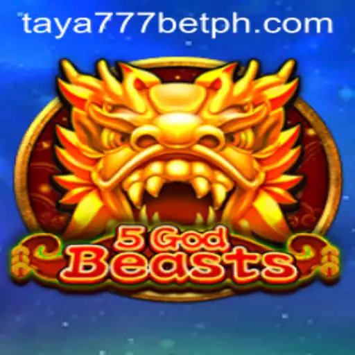 Exploring the Enigmatic Realm of 5GodBeasts and Taya777 Bet