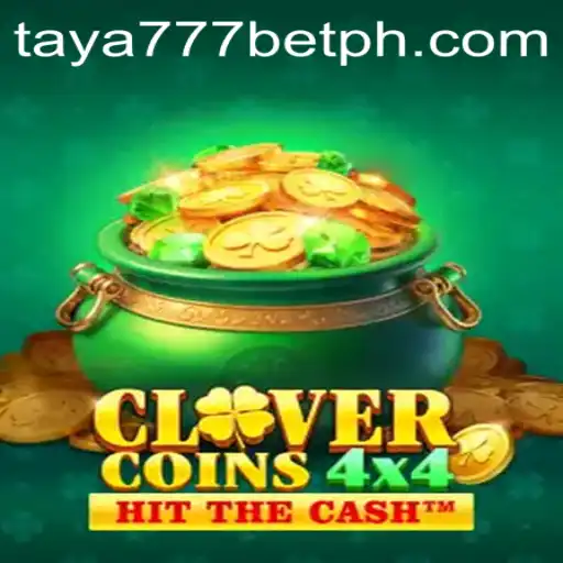Discover CloverCoins4x4: A Thrilling Gaming Experience with Taya777 Bet