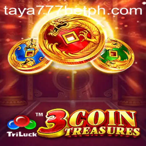 Exploring the Excitement of 3CoinTreasures with taya777 bet