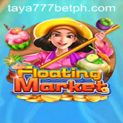 Discover the Exciting World of FloatingMarket: Unveiling the Thrills of Taya777 Bet