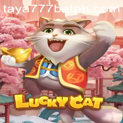 LuckyCat Game: A Comprehensive Guide to Taya777 Bet