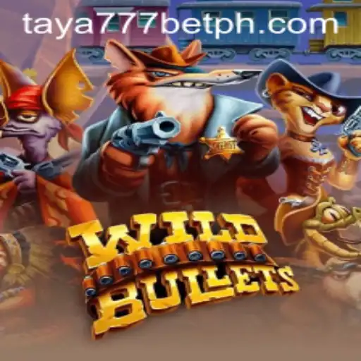 Exploring WildBullets: The Thrilling Adventure Game Integrated with Taya777 Bet