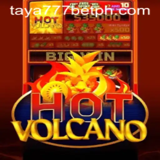 Immersive World of HotVolcano: A Deep Dive into Gameplay and Excitement with Taya777 Bet