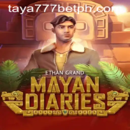 Exploring the Intriguing World of MayanDiaries and Taya777 Bet