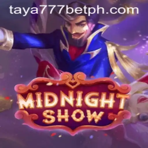 Exploring the Thrills of MidnightShow: The Ultimate Guide with Taya777 Bet