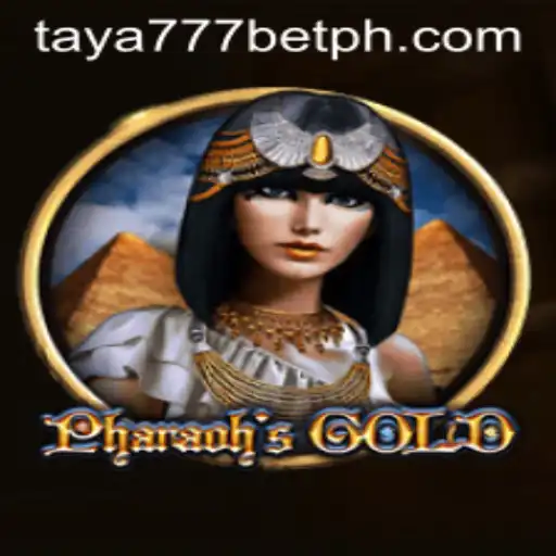 Discover the Exciting World of PharaohsGold with Taya777 Bet