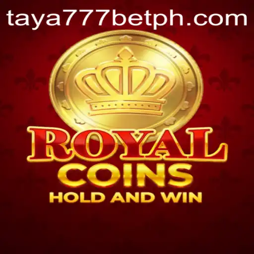 An In-Depth Exploration of RoyalCoins and the Role of taya777 bet